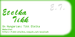 etelka tikk business card